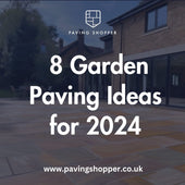 8 Garden Paving Ideas for 2024