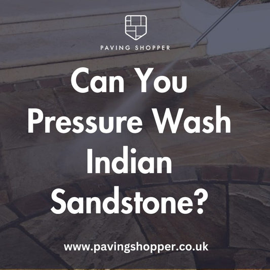 Can You Pressure Wash Indian Sandstone?