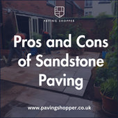 Pros and Cons of Sandstone Paving