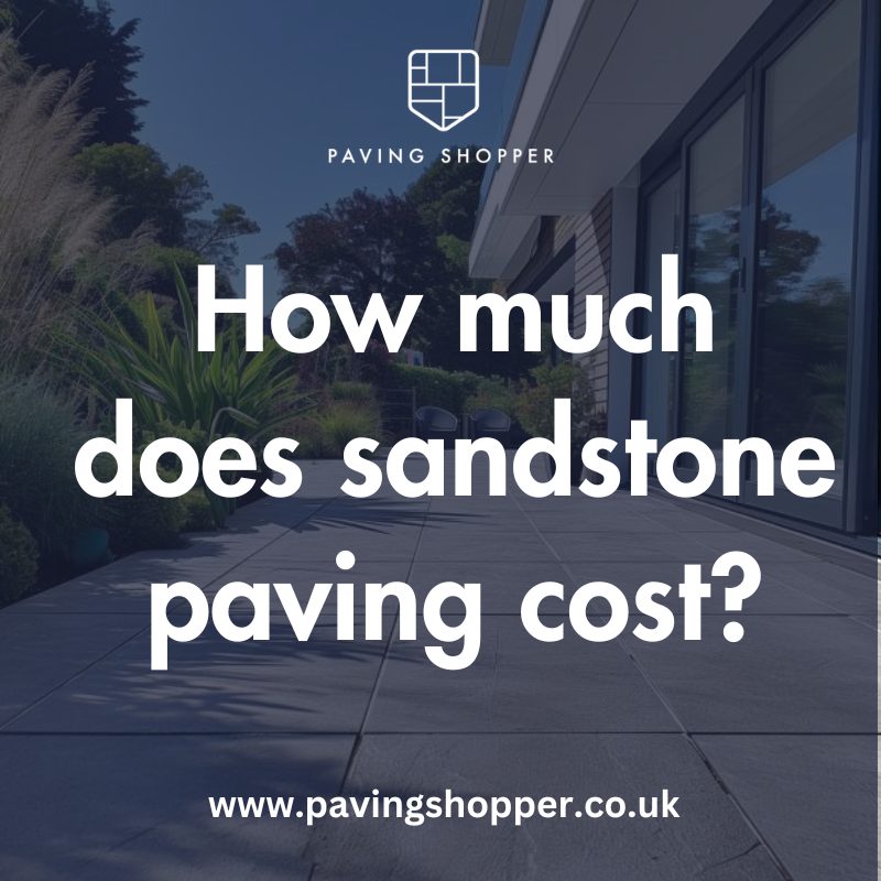 How much does sandstone paving cost?